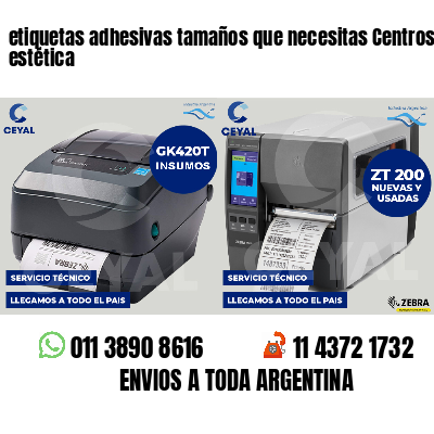 etiquetas adhesivas tamaños que necesitas Centros de estética