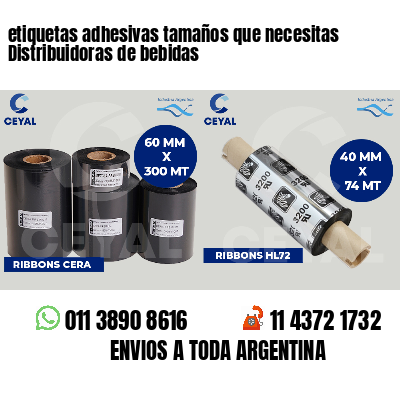 etiquetas adhesivas tamaños que necesitas Distribuidoras de bebidas
