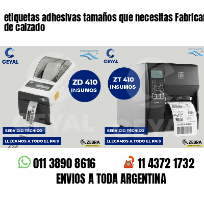 etiquetas adhesivas tamaños que necesitas Fabricantes de calzado