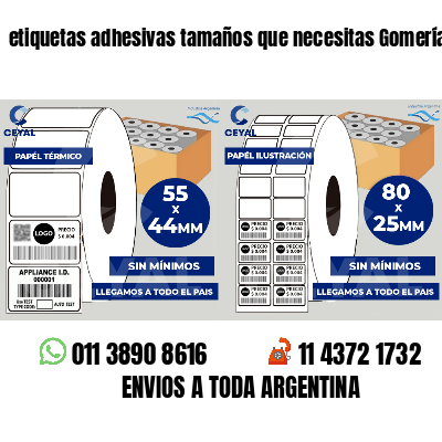 etiquetas adhesivas tamaños que necesitas Gomerías