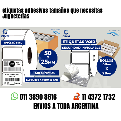 etiquetas adhesivas tamaños que necesitas Jugueterías