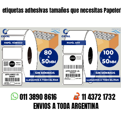 etiquetas adhesivas tamaños que necesitas Papelerías