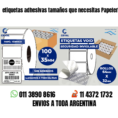 etiquetas adhesivas tamaños que necesitas Papelerías