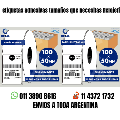 etiquetas adhesivas tamaños que necesitas Relojerías