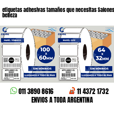 etiquetas adhesivas tamaños que necesitas Salones de belleza