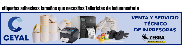 etiquetas adhesivas tamaños que necesitas Talleristas de indumnentaria