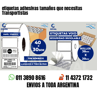 etiquetas adhesivas tamaños que necesitas Transportistas