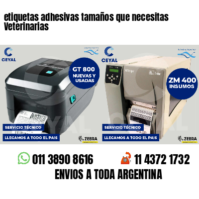 etiquetas adhesivas tamaños que necesitas Veterinarias