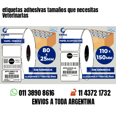 etiquetas adhesivas tamaños que necesitas Veterinarias