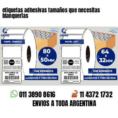 etiquetas adhesivas tamaños que necesitas blanquerías