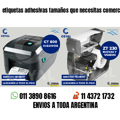 etiquetas adhesivas tamaños que necesitas comercios