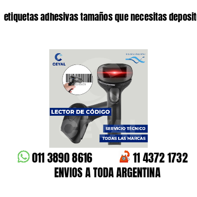 etiquetas adhesivas tamaños que necesitas depositos