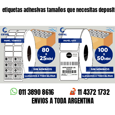 etiquetas adhesivas tamaños que necesitas depositos