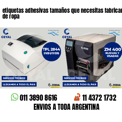 etiquetas adhesivas tamaños que necesitas fabricantes de ropa