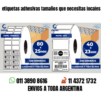 etiquetas adhesivas tamaños que necesitas locales