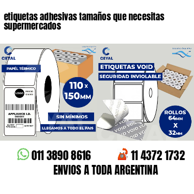 etiquetas adhesivas tamaños que necesitas supermercados