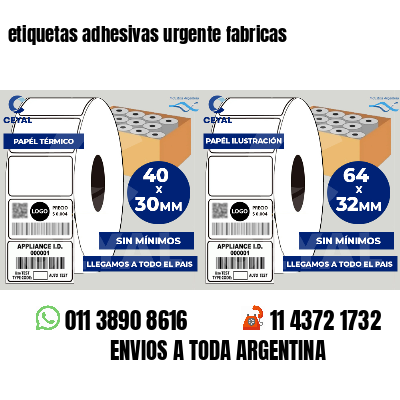 etiquetas adhesivas urgente fabricas