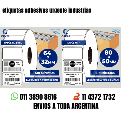 etiquetas adhesivas urgente industrias