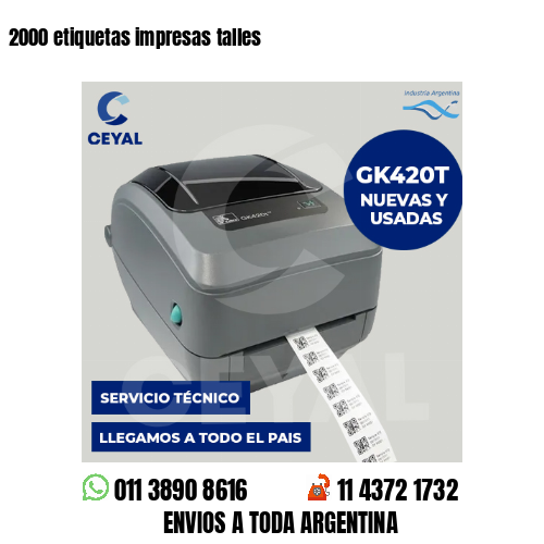 2000 etiquetas impresas talles