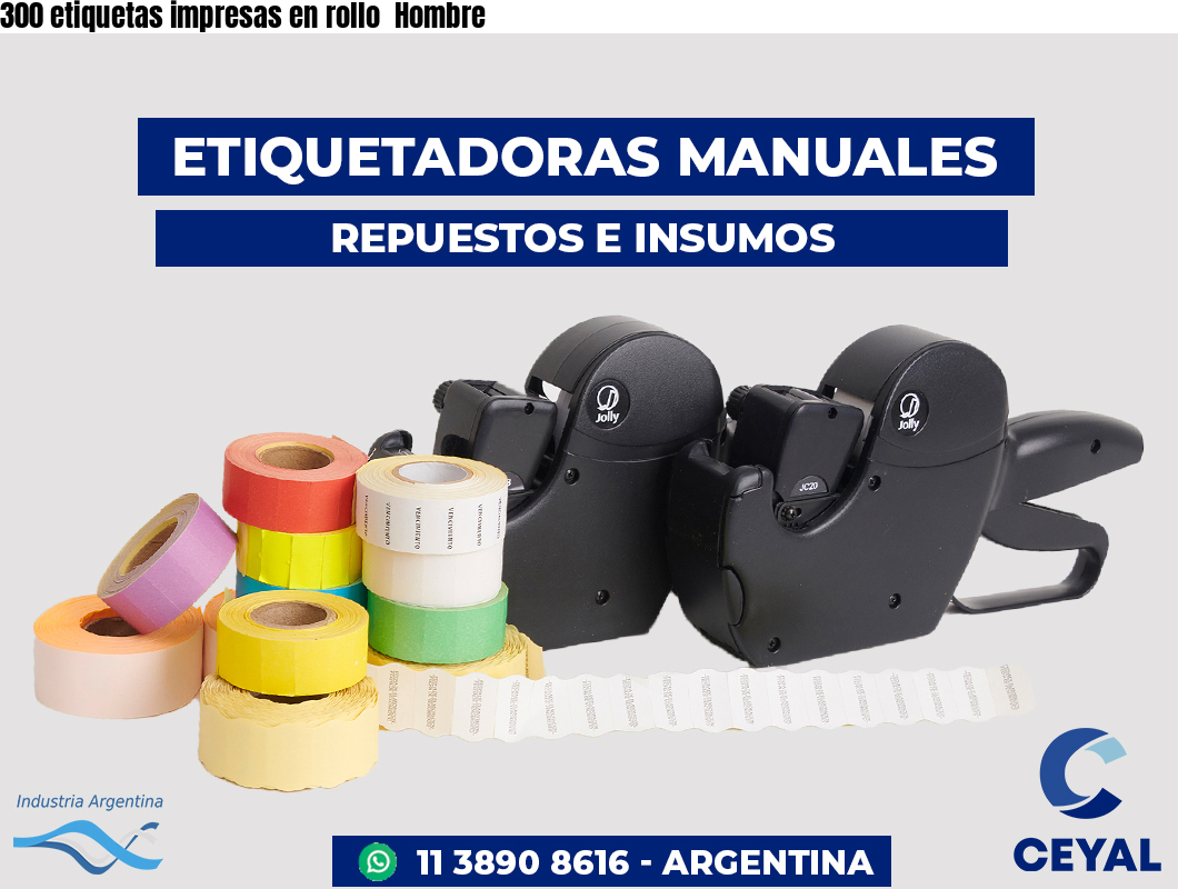 300 etiquetas impresas en rollo Hombre