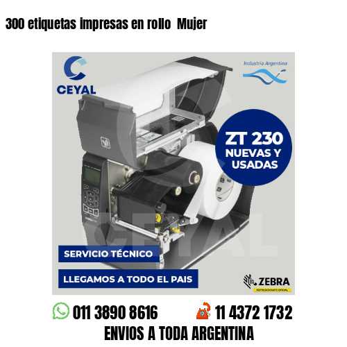 300 etiquetas impresas en rollo  Mujer