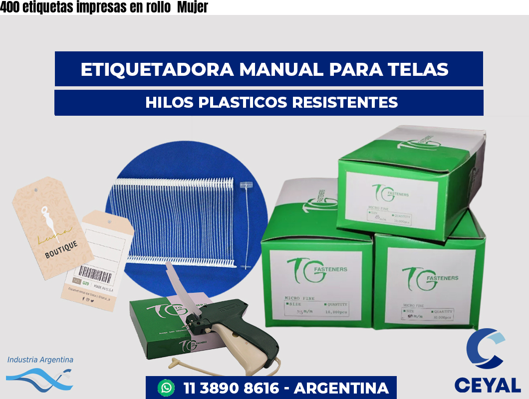 400 etiquetas impresas en rollo Mujer
