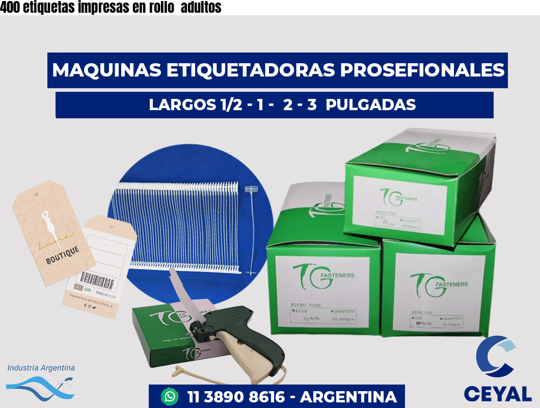 400 etiquetas impresas en rollo adultos