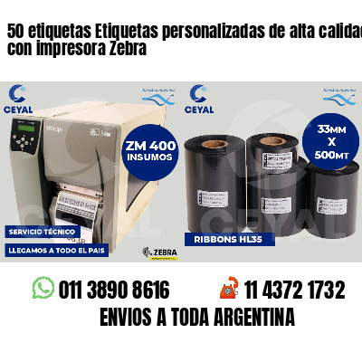 50 etiquetas Etiquetas personalizadas de alta calidad con impresora Zebra