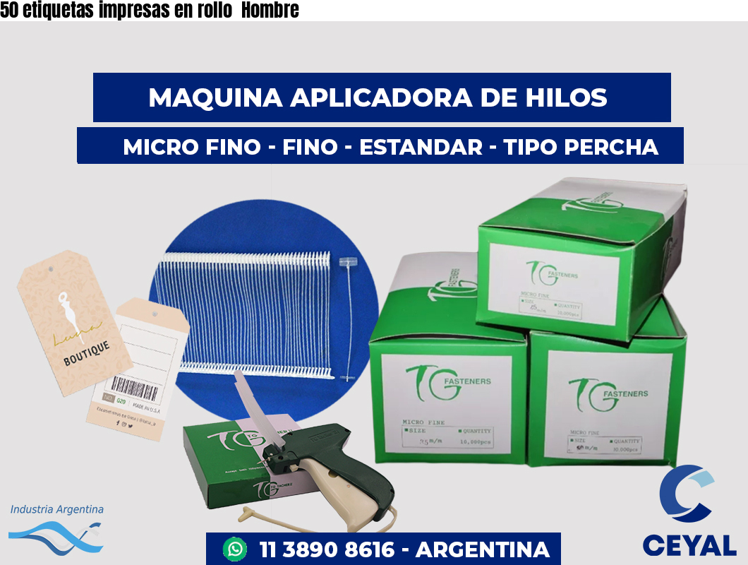 50 etiquetas impresas en rollo Hombre