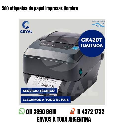 500 etiquetas de papel impresas Hombre