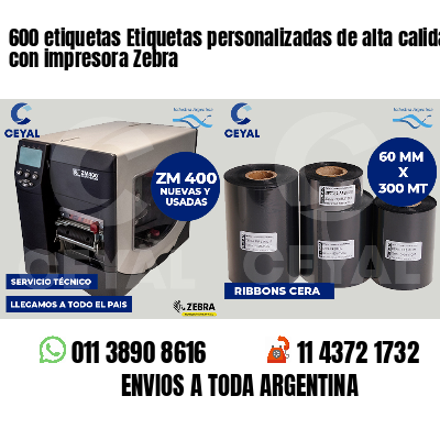 600 etiquetas Etiquetas personalizadas de alta calidad con impresora Zebra