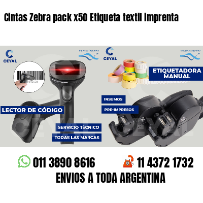 Cintas Zebra pack x50 Etiqueta textil imprenta