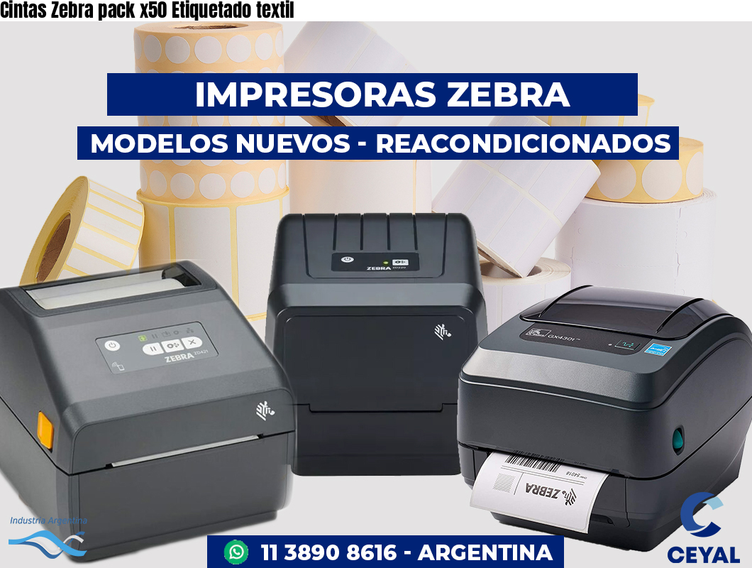 Cintas Zebra pack x50 Etiquetado textil