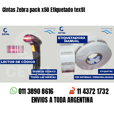 Cintas Zebra pack x50 Etiquetado textil