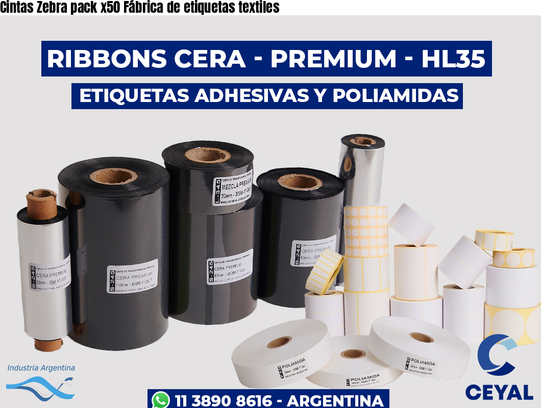 Cintas Zebra pack x50 Fábrica de etiquetas textiles
