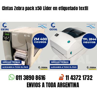 Cintas Zebra pack x50 Líder en etiquetado textil