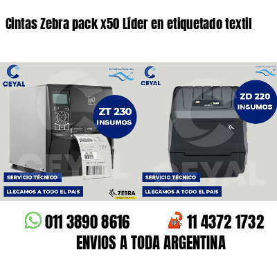 Cintas Zebra pack x50 Líder en etiquetado textil