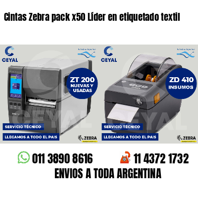 Cintas Zebra pack x50 Líder en etiquetado textil