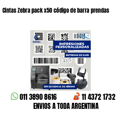 Cintas Zebra pack x50 código de barra prendas