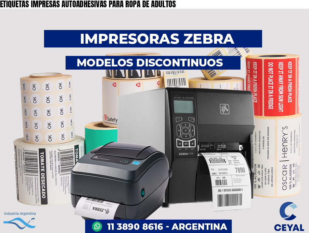 ETIQUETAS IMPRESAS AUTOADHESIVAS PARA ROPA DE ADULTOS