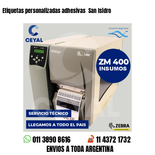 Etiquetas personalizadas adhesivas  San Isidro