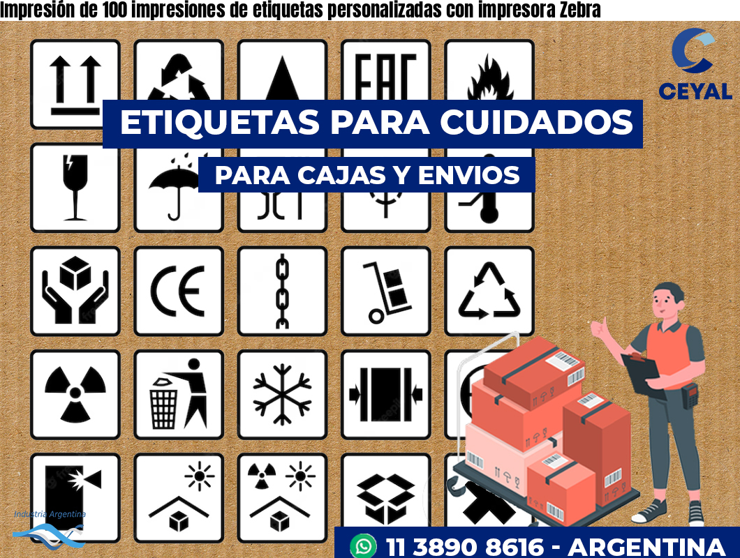 Impresión de 100 impresiones de etiquetas personalizadas con impresora Zebra