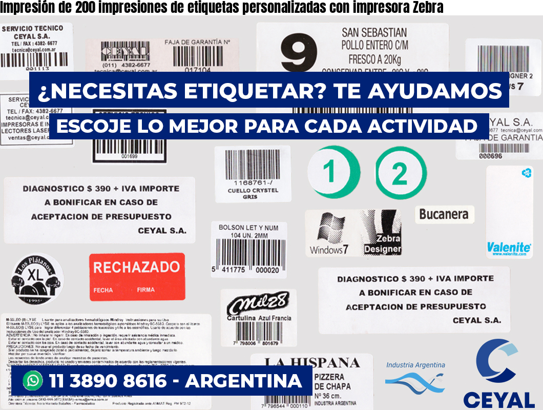 Impresión de 200 impresiones de etiquetas personalizadas con impresora Zebra