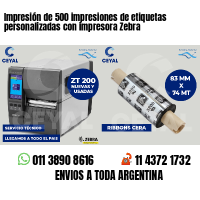 Impresión de 500 impresiones de etiquetas personalizadas con impresora Zebra