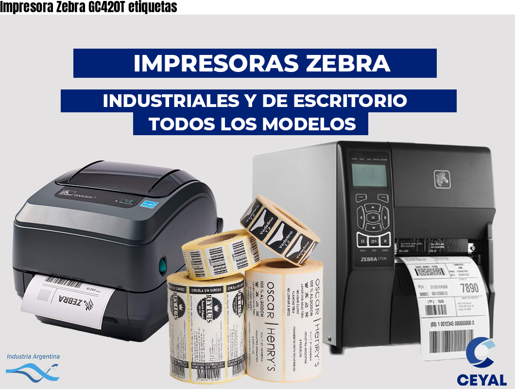 Impresora Zebra GC420T etiquetas