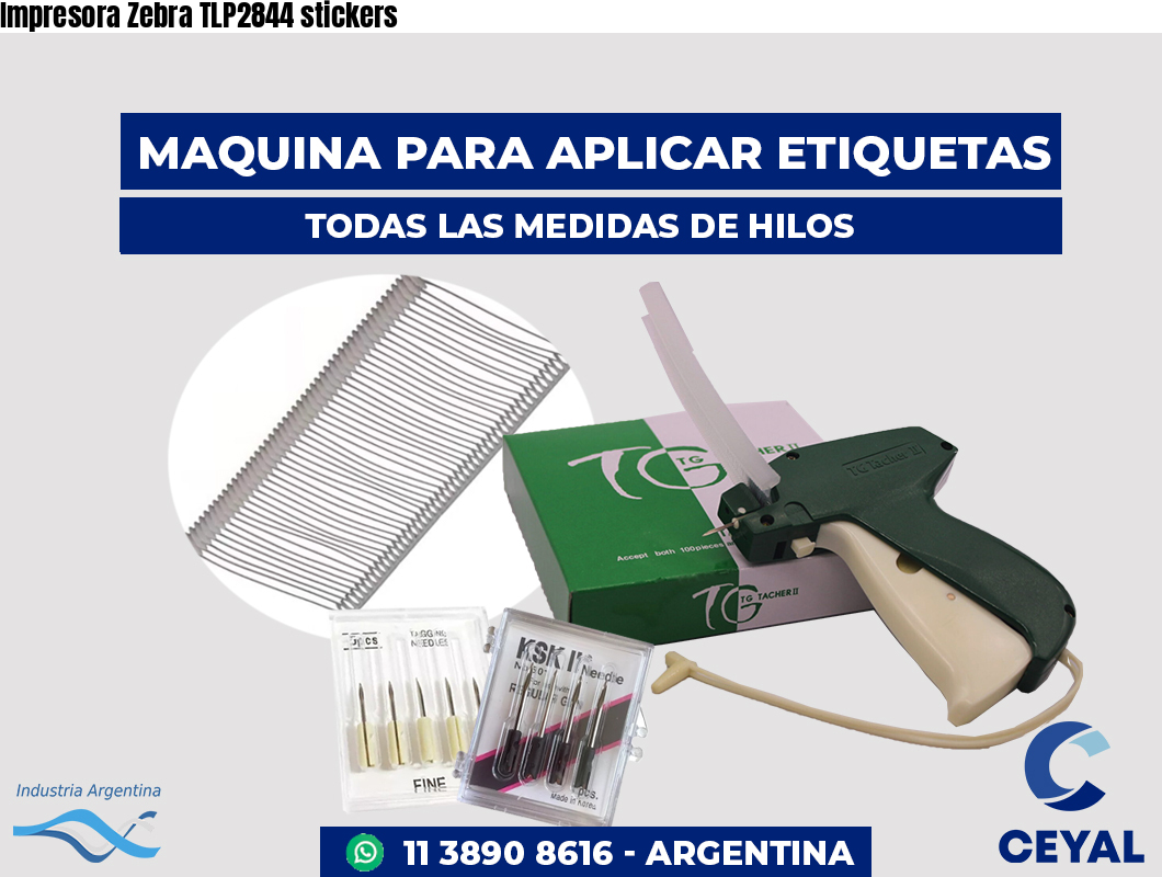 Impresora Zebra TLP2844 stickers
