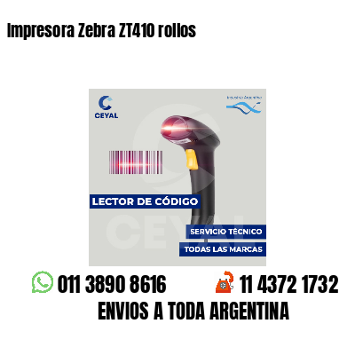 Impresora Zebra ZT410 rollos
