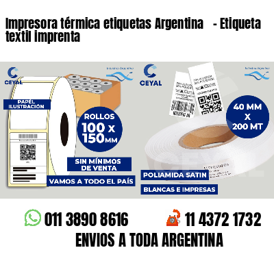 Impresora térmica etiquetas Argentina   - Etiqueta textil imprenta