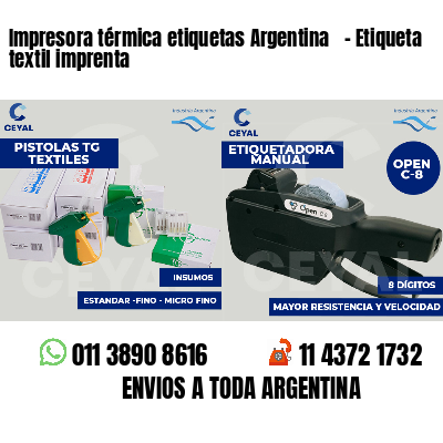 Impresora térmica etiquetas Argentina   - Etiqueta textil imprenta