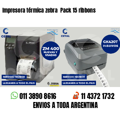 Impresora térmica zebra Pack 15 ribbons